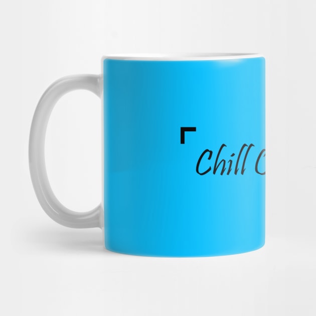 Chill Out Dude! - 02 by SanTees